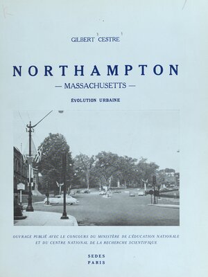 cover image of Northampton (Massachusetts), évolution urbaine...